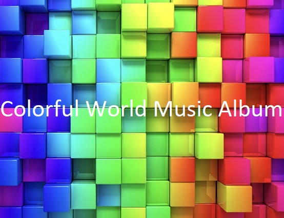 Colorful World Music Album