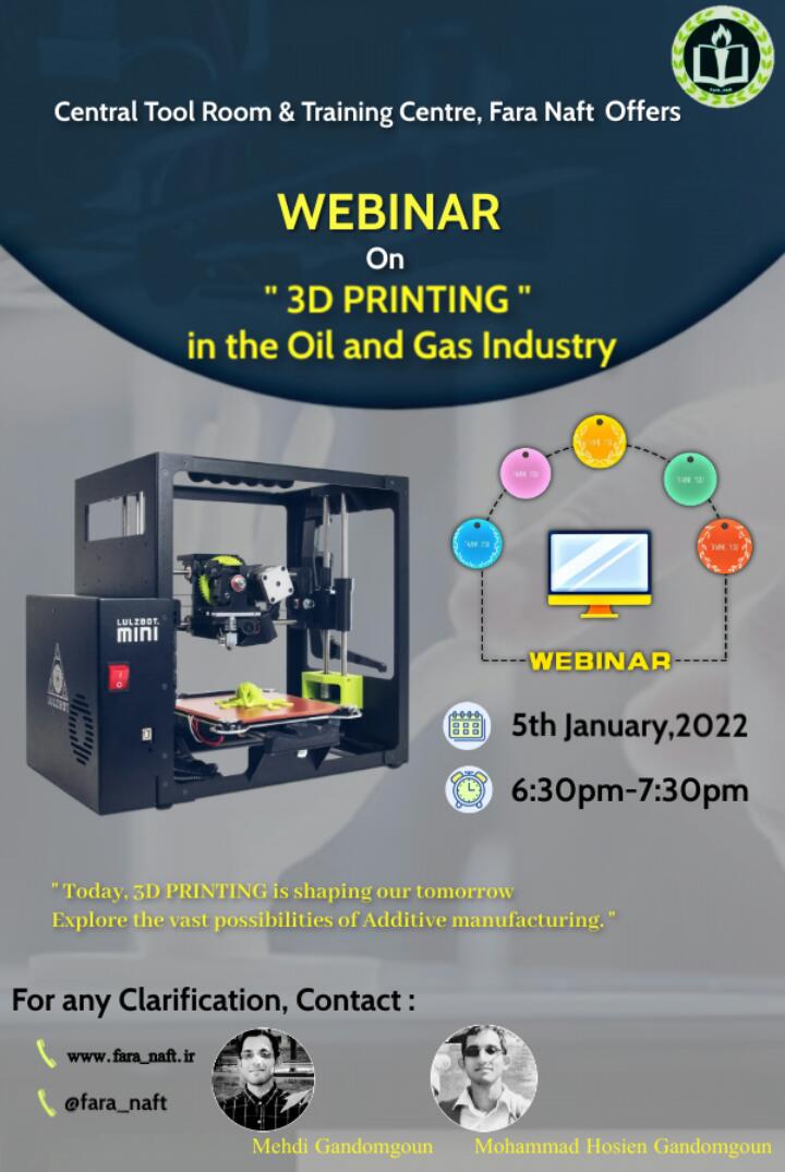 webinar: Fundamental and Applied Researches of 3D Printing Technology (3DP) in Oil Field Studies