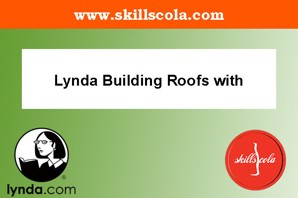 Building Roofs
