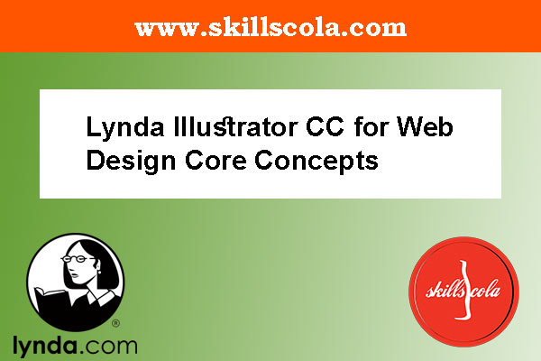Illustrator CC for Web Design Core Concepts