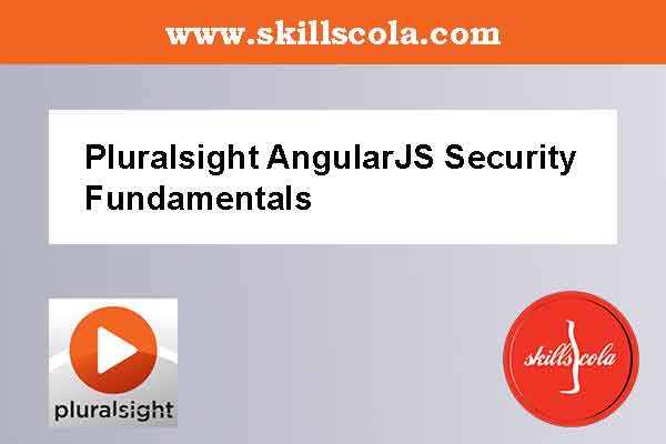 Pluralsight AngularJS Security Fundamentals