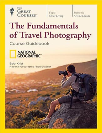 The Fundamentals of Travel Photography